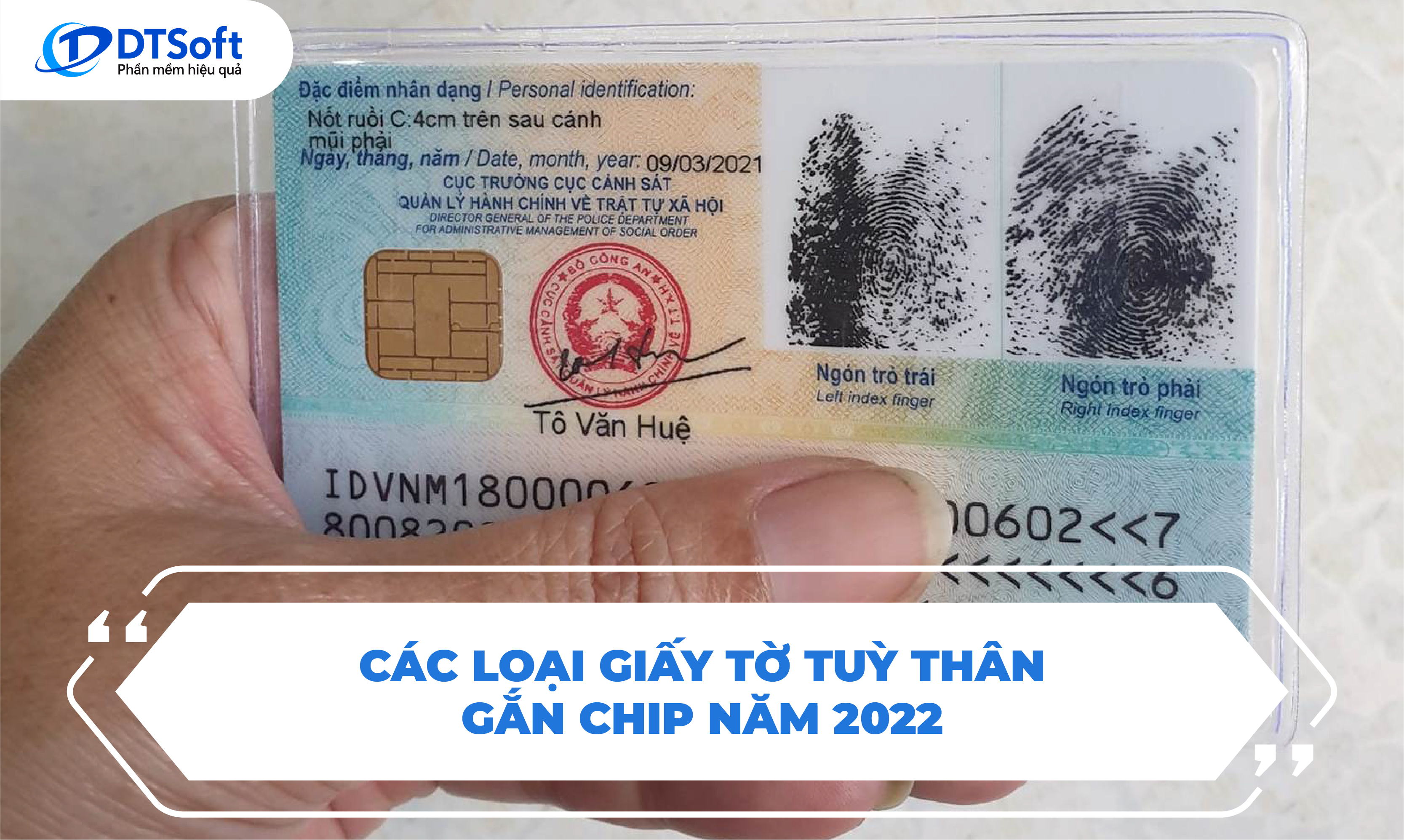 Các loại giấy tờ tùy thân gắn chip năm 2022