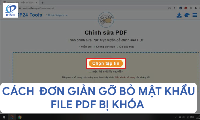 Gỡ bỏ mật khẩu file PDF dễ dàng không cần tải phần mềm
