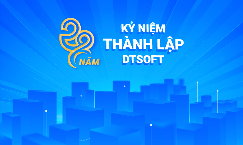 Kỷ niệm 28 năm thành lập DTSoft (27/03/1995 - 27/03/2023)