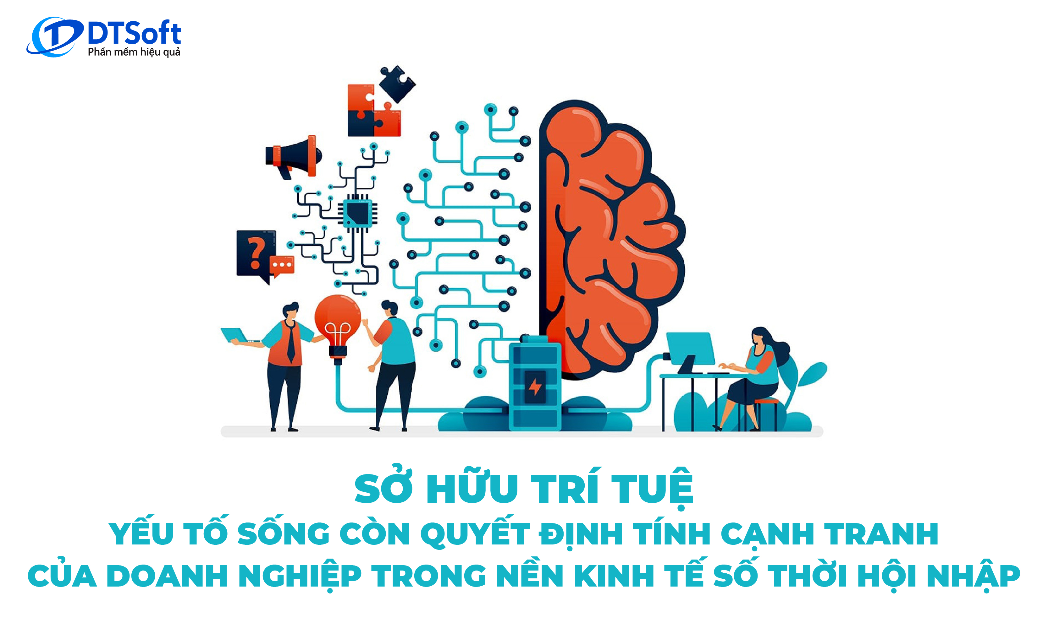 Sở hữu trí tuệ: Yếu sống còn quyết định tính cạnh tranh của doanh nghiệp trong nền kinh tế số thời hội nhập