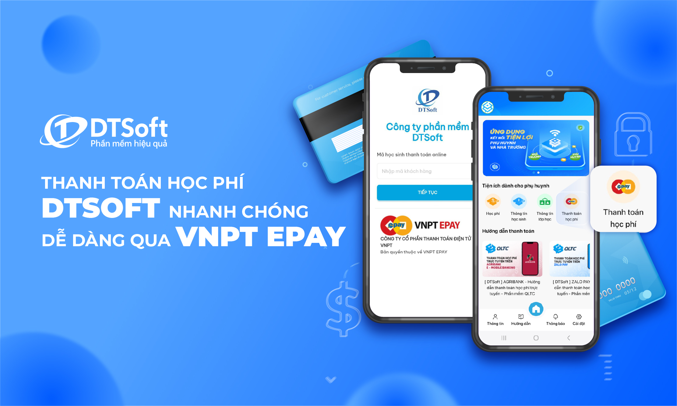 THANH TOÁN HỌC PHÍ DTSOFT NHANH CHÓNG - DỄ DÀNG QUA VNPT EPAY