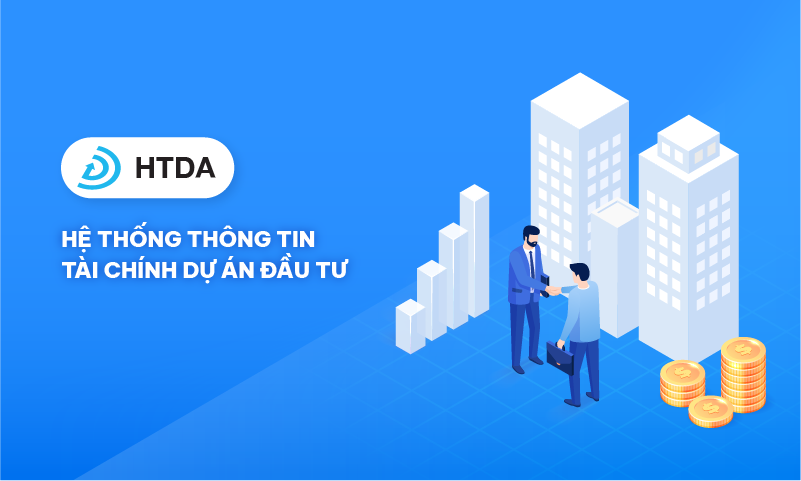 Hệ thống thông tin tài chính dự án đầu tư (HTDA)